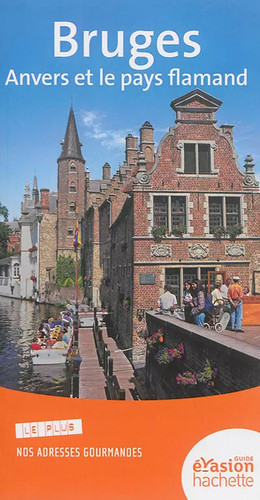 Guide evasion bruges anvers - guide,