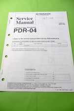 Manuel De Service Pour PIONEER PDR-04, ORIGINAL