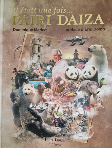 était une fois pairi daiza - il,
