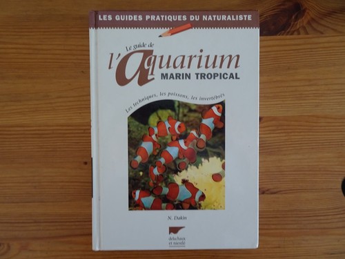 Guide aquarium marin - guide, l'aquarium