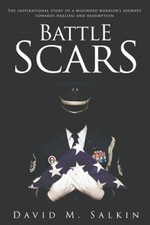 Battle Scars by David M. Salkin [Paperback] NEUF