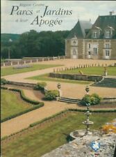 Région centre parcs et jardins à leur... - Françoise Chauchat - V336737