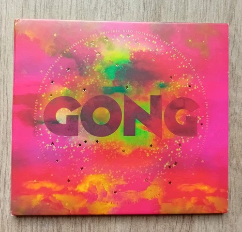 Gong the universe also - the,