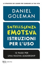 Daniele Didero  Intelligenza emotiva, istruzioni per l'uso. 12 passi per (Poche)