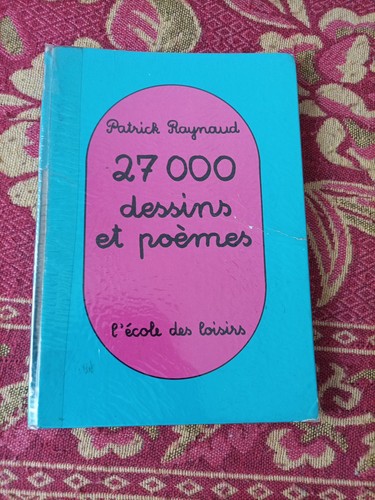 Patrick raynaud 27000 dessins - 27000,