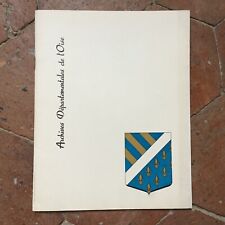 Catalogue inaugural bâtiment des ARCHIVES Départementales de l'Oise RONEO 1961