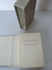 CURIOSA. O'HARA (Connie). Clayton's College. Illustrations de Sainte-Croix