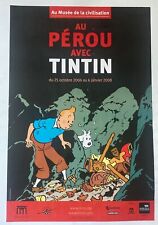 Tintin vintage original tall poster exhibition Peru Pérou 2008 herge casterman