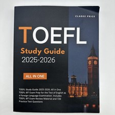 TOEFL Study Guide 2025-2026: All in One TOEFL iBT Exam Prep
