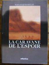 J.-J. Rollat La Caravane de