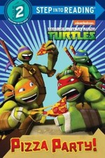 Pizza Party! (Teenage Mutant Ninja Turtles) (Poche) Step into Reading
