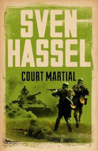 Sven hassel court martial - hassel,