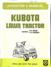Kubota Lawn Tractor Operator's Manual Model T1400 T1400H Printed in Japan