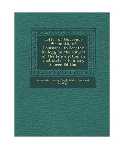 Letter governor warmoth of - letter, warmoth,