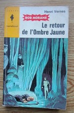 Bob Morane, "Le retour de