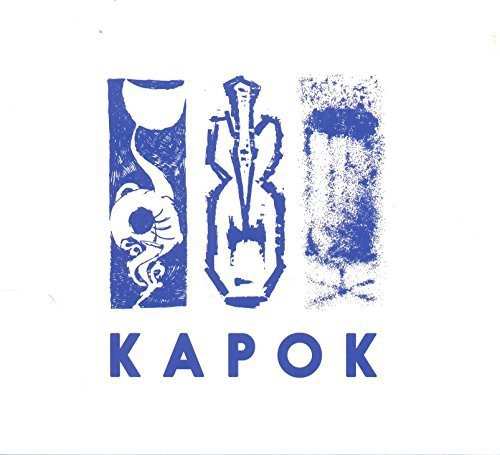 Kapok new - kapok, cd]