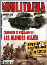 MILITARIA MAGAZINE Hors-Serie No. 52 Campagne de Normandie (1) LES BLINDES ALLIES