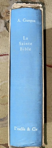 Crampon la sainte bible - a.,