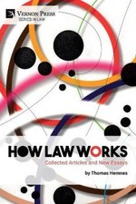 How Law Works: Collected