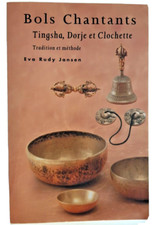 Bols Chantants, Tingsha, Dorje