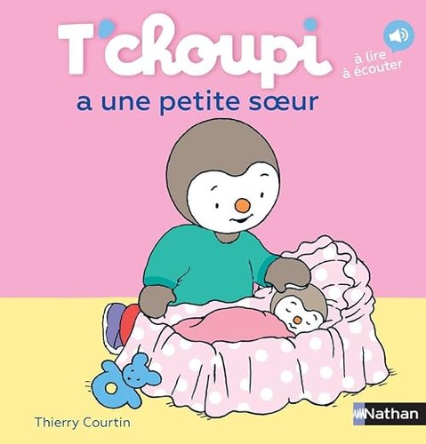Choupi une petite - soeur,