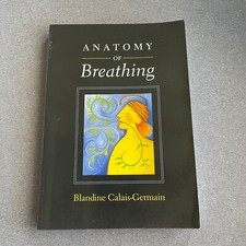 Anatomy of Breathing by Blandine Calais-Germain Paperback