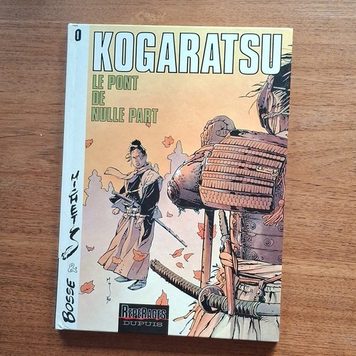 Dupuis kogaratsu tome le - kogaratsu, «