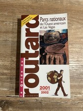 Guide du Routard 2001-2002 - Parcs Nationaux De L’ouest Americain Et Las Vegas