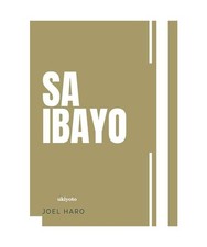 Sa Ibayo, Joel Haro