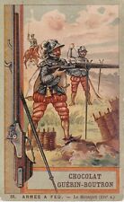 Chromo chocolate Guérin Boutron firearms Le Mousquet