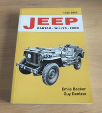 JEEP Bantam - Willys - Ford  de 1940à 1945 - Emile Becker & Guy Dentzer