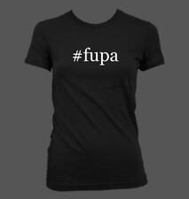 #fupa - Cute Funny Hashtag Junior's Cut Women's T-Shirt NEW RARE
