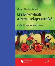 La psychomotricité au service