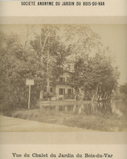 France, Vue du Chalet du Jardin du Bois du Var   Tirage albuminé  20x23  C