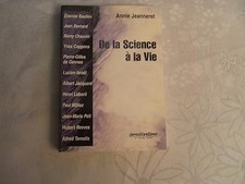 De la science à la vie - Jeanneret, Annie