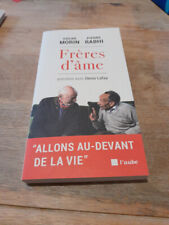 Frères d'âme Edgar Morin