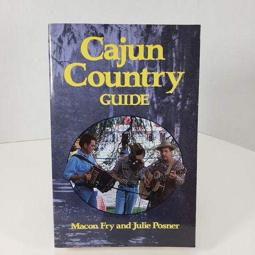 Cajun country guide - cajun,