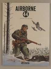 Airborne 44 6 L'hiver aux armes Jarbinet Casterman 2015 EO TBE