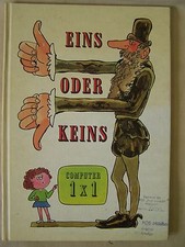 Rare Ancien Manuel Scolaire DDR, INFORMATIQUE, Un Ou Zéro, Livre Scolaire