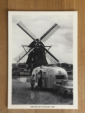 Postcard - Airstream Trailer, Time For Tea in Holland, Windmill, 1964