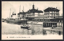 CPA Calais, La Gare Maritime