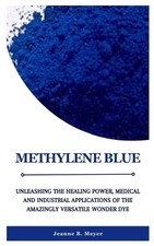 Jeanne B Meyer Methylene Blue