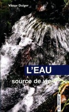 L'eau source de vie - Viktor