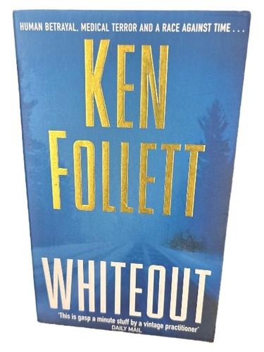 Ken follett whiteout - follett, thriller