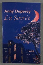 La soirée - Anny Duperey - Le