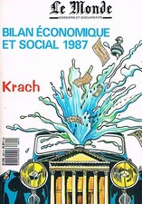 Le Monde   Hors Serie Bilan Economique Et Social 1987 : Bilan Economique Et Soci