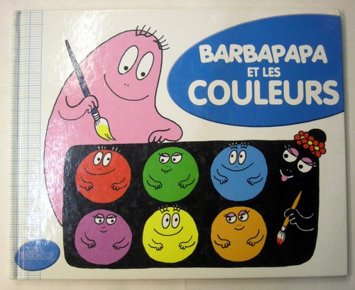 Livre barbapapa les - barbapapa, et
