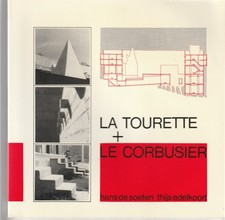 La Tourette + Le Corbusier