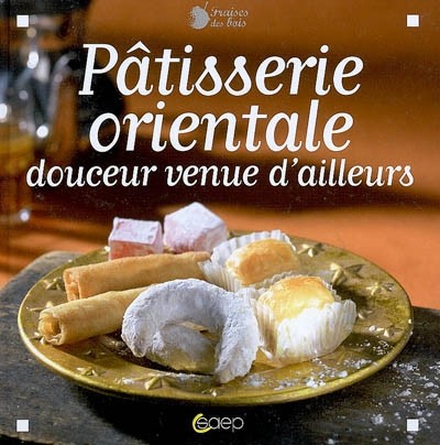 Pâtisserie orientale - ,