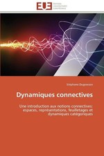 Dynamiques Connectives: Une